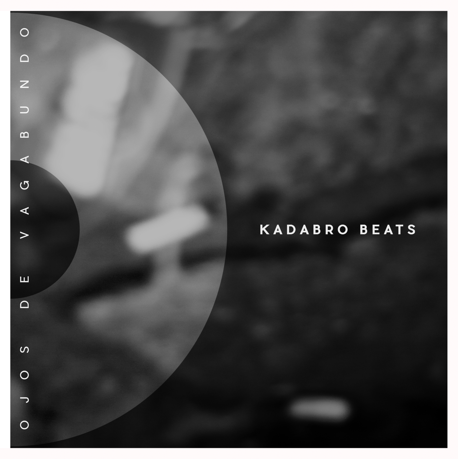 Ojos De Vagabundo - Tal-Tal 2017 Kadabro Beats